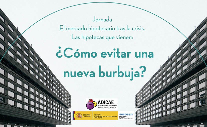 El mercado hipotecario tras la crisis. Las hipotecas que vienen: &iquest;c&oacute;mo evitar una nueva burbuja?