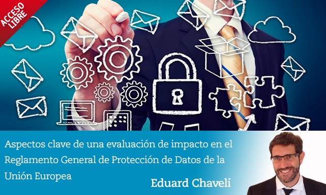 Aspectos clave de una evaluaci&oacute;n de impacto en el Reglamento General de Protecci&oacute;n de datos de la Uni&oacute;n Europea