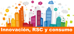 I Congreso Innovaci&oacute;n RSC y Consumo