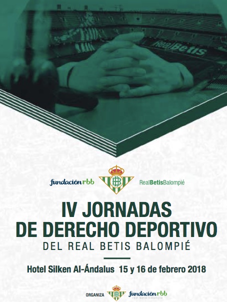 IV Jornadas de Derecho Deportivo del Real Betis Balompi&eacute;