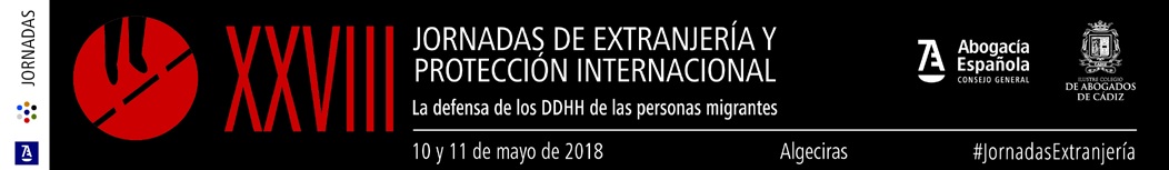 XXVIII Jornadas sobre Derecho de Extranjer&iacute;a y Asilo