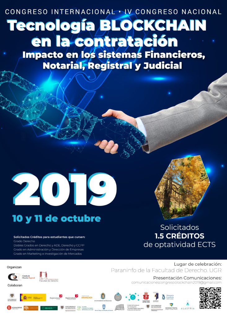 Congreso Internacional Tecnolog&iacute;a Blockchain en la contrataci&oacute;n Impacto en los sistemas Financieros, Notarial, Registral y Judicial