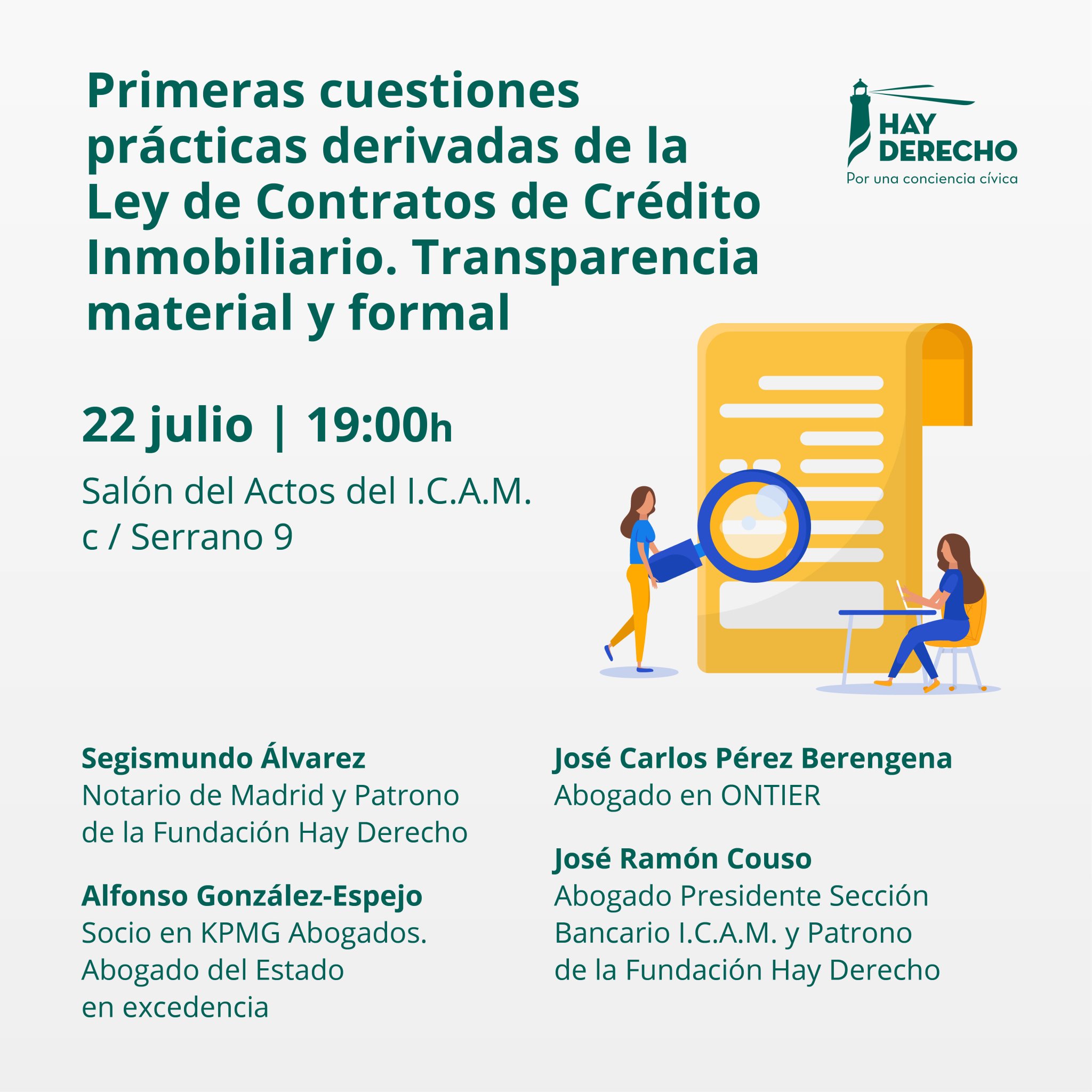 Primeras cuestiones prácticas derivadas de la Ley de Contratos de Crédito Inmobiliario. Transparencia material y formal