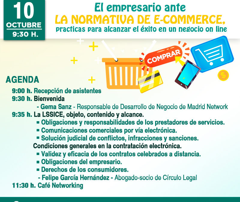 El Empresario ante la normativa de e-commerce. Pr&aacute;cticas para alcanzar el &eacute;xito en un negocio on line