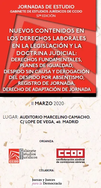 Nuevos contenidos en los derechos laborales, en la legislaci&oacute;n y la doctrina judicial