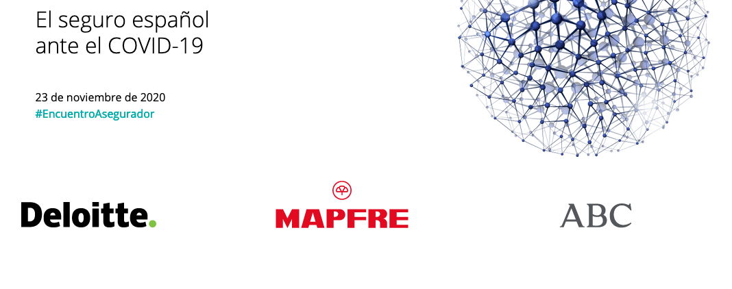 XXVII Encuentro Sector Asegurador  El seguro espa&ntilde;ol ante el COVID-19 