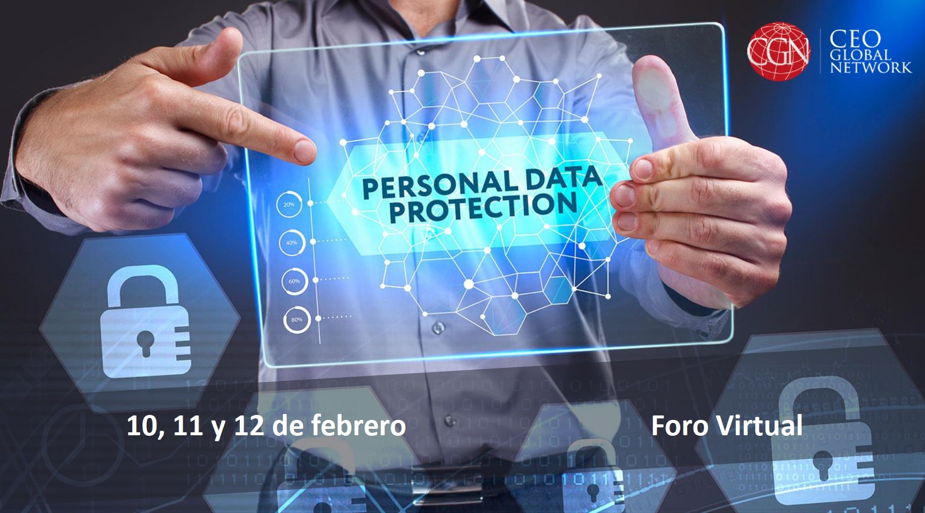 IV Foro LATAM Protecci&oacute;n de Datos Personales. La Protecci&oacute;n de Datos en tiempos de transformaci&oacute;n digital