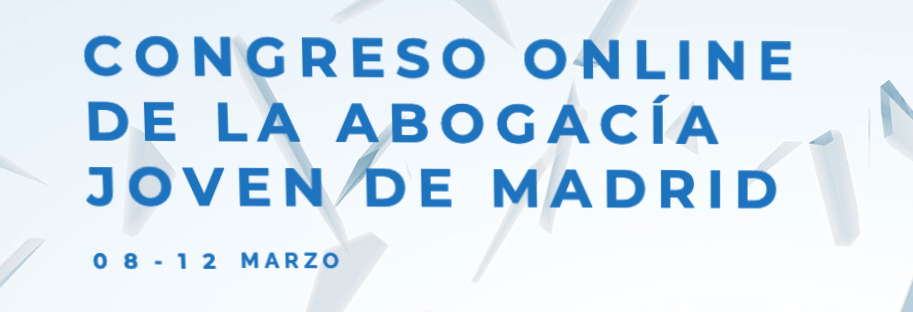 Congreso de la Abogac&iacute;a Joven Madrile&ntilde;a