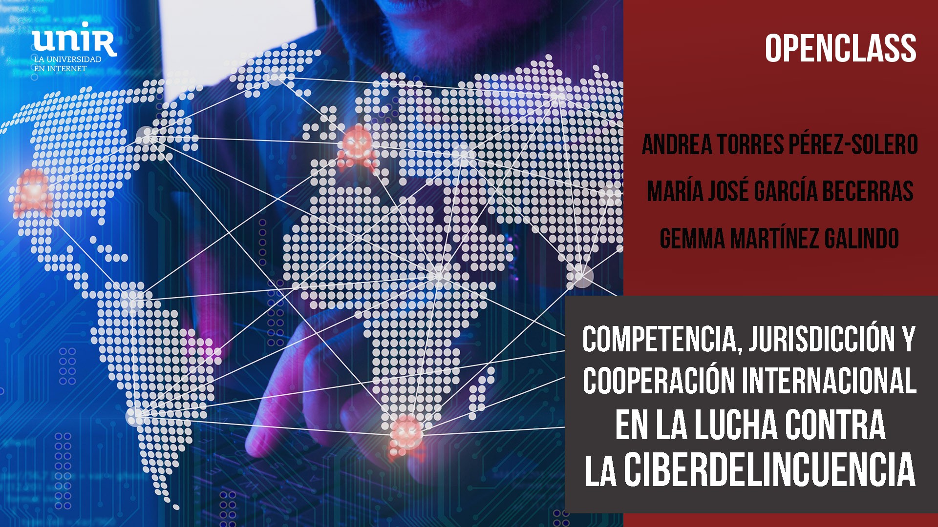 Competencia, Jurisdicci&oacute;n y Cooperaci&oacute;n Internacional en la lucha contra la Ciberdelincuencia