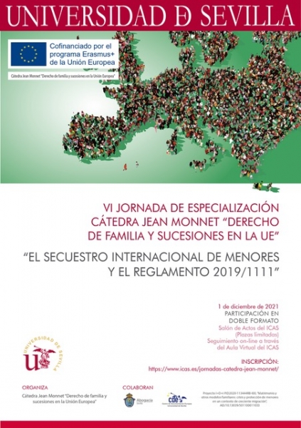 VI Jornada de especializaci&oacute;n C&aacute;tedra Jean Monnet Derecho de familia y sucesiones en la UE El secuestro internacional de menores y el Reglamento 2019/1111
