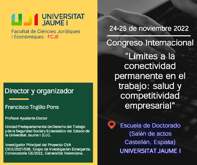 Congreso Internacional L&iacute;mites a la conectividad permanente en el trabajo: salud y competitividad empresarial