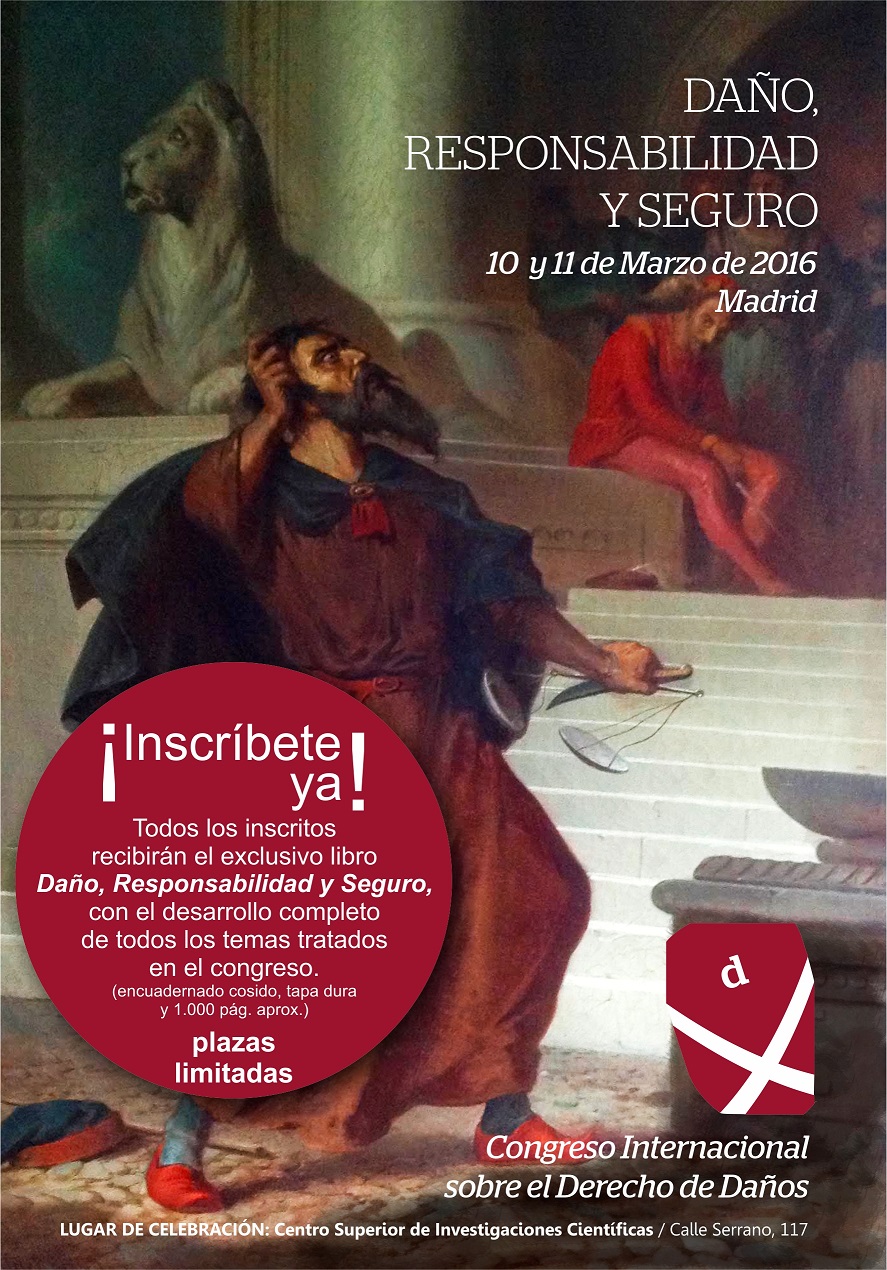 Congreso Internacional sobre el Derecho de Da&ntilde;os