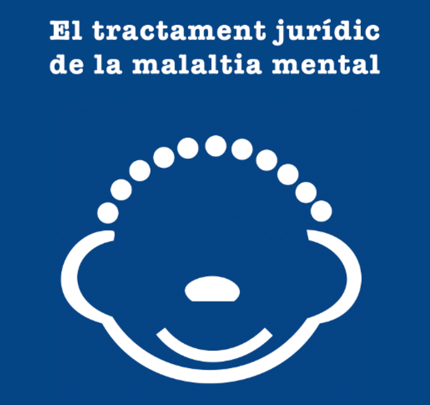 El tractament jur&iacute;dic de la malaltia mental