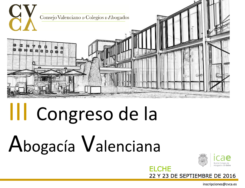 III Congreso de la Abogac&iacute;a Valenciana
